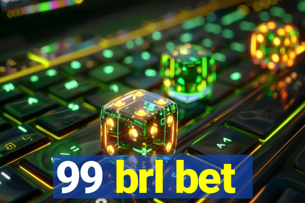 99 brl bet